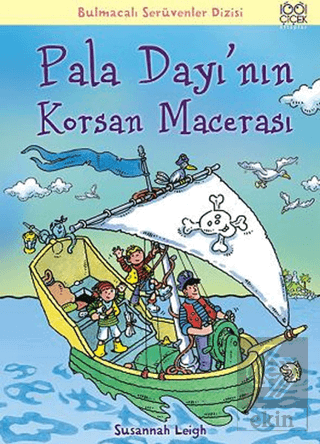 Pala Dayı\'nın Korsan Macerası