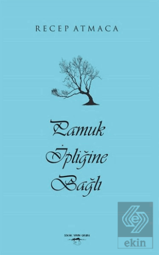 Pamuk İpliğine Bağlı