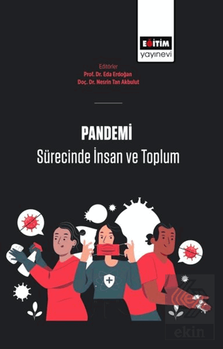 Pandemi Sürecinde İnsan Ve Toplum