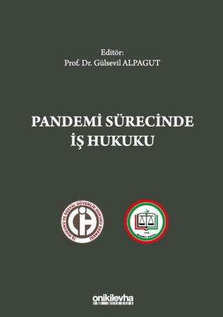 Pandemi Sürecinde İş Hukuku