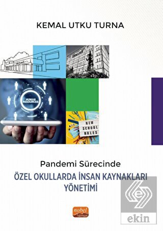 Pandemi Sürecinde Özel Okullarda İnsan Kaynakları