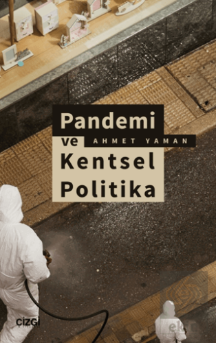 Pandemi ve Kentsel Politika