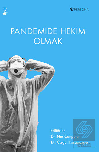 Pandemide Hekim Olmak