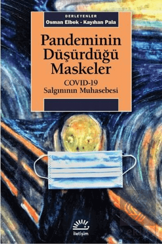 Pandeminin Düşürdüğü Maskeler