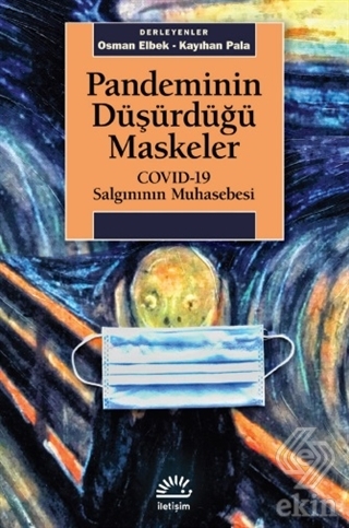 Pandeminin Düşürdüğü Maskeler