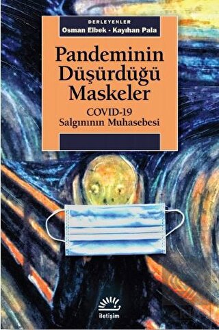 Pandeminin Düşürdüğü Maskeler