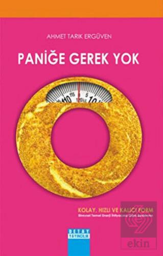 Paniğe Gerek Yok