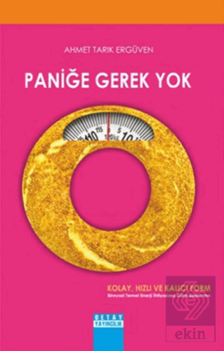 Paniğe Gerek Yok