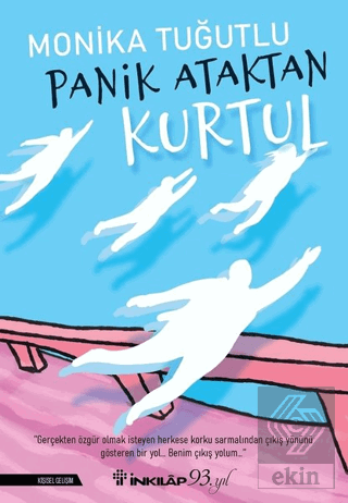 Panik Ataktan Kurtul