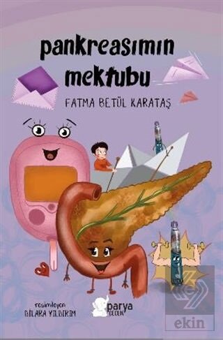 Pankreasımın Mektubu