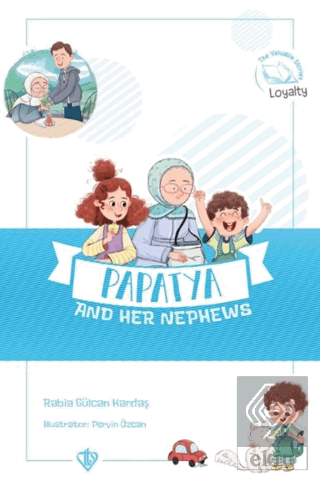 Papatya And Her Nephews (Değerli Hikayeler Papatya ve Yeğenleri)