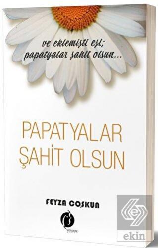 Papatyalar Şahit Olsun