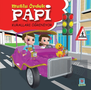 Papi Kuralları Öğreniyor - Mutlu Ördek