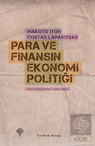 Para ve Finansın Ekonomi Politiği