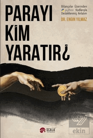 Parayı Kim Yaratır?