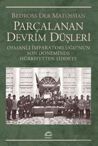 Parçalanan Devrim Düşleri