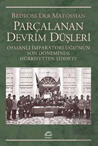 Parçalanan Devrim Düşleri