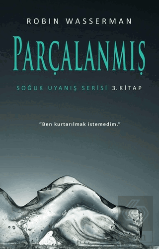 Parçalanmış - Soğuk Uyanış Serisi 3. Kitap