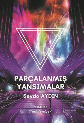 Parçalanmış Yansımalar