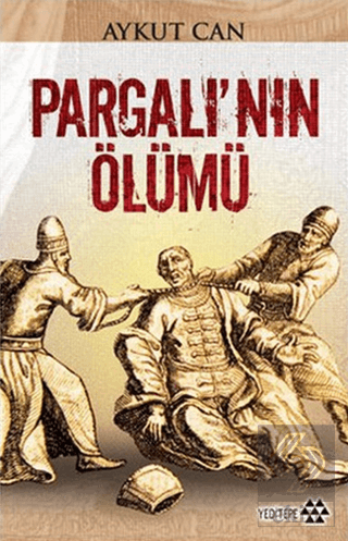 Pargalı\'nın Ölümü