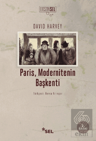 Paris, Modernitenin Başkenti