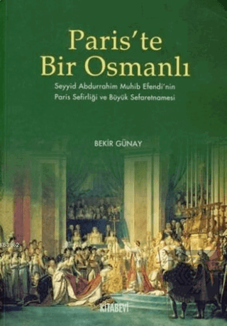 Paris\'te Bir Osmanlı