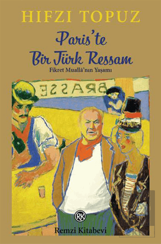 Paris\'te Bir Türk Ressam