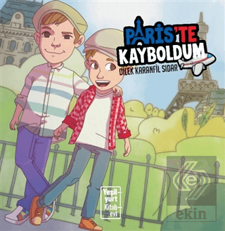 Paris'te Kayboldum