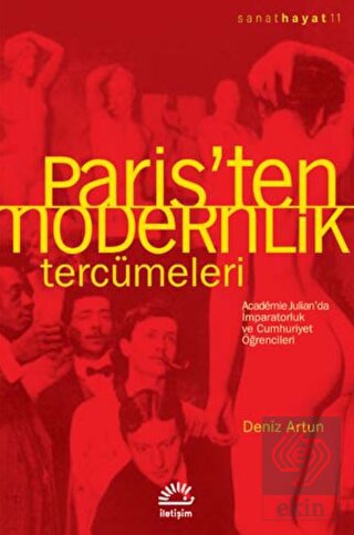 Paris\'ten Modernlik Tercümeleri