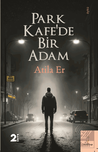 Park Kafe'de Bir Adam