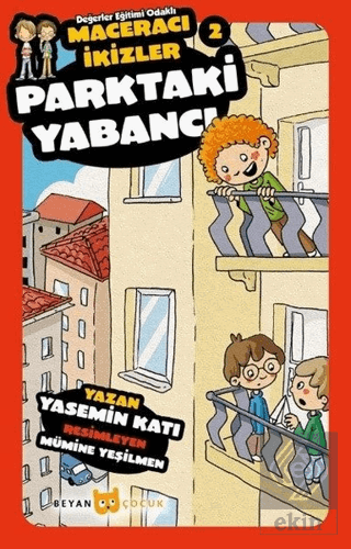 Parktaki Yabancı - Maceracı İkizler 2