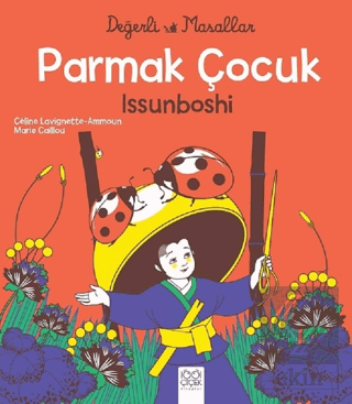 Parmak Çocuk İssunboshi - Değerli Masallar