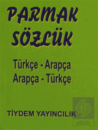 Parmak Sözlük Türkçe - Arapça / Arapça - Türkçe