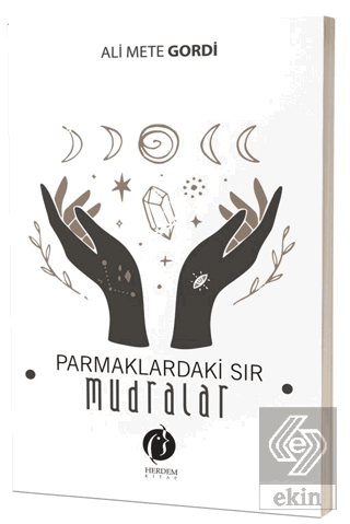 Parmaklardaki Sır – Mudralar