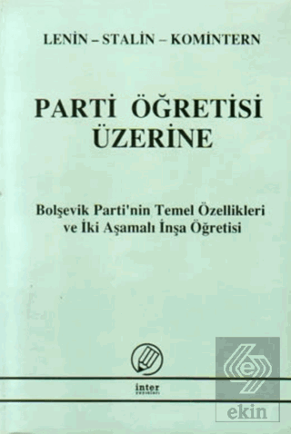 Parti Öğretisi Üzerine