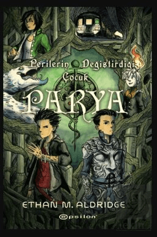 Parya: Perilerin Değiştirdiği Çocuk