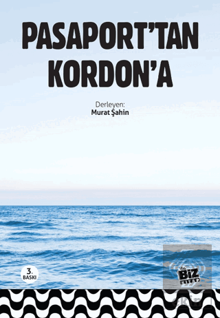 Pasaport'tan Kordon'a