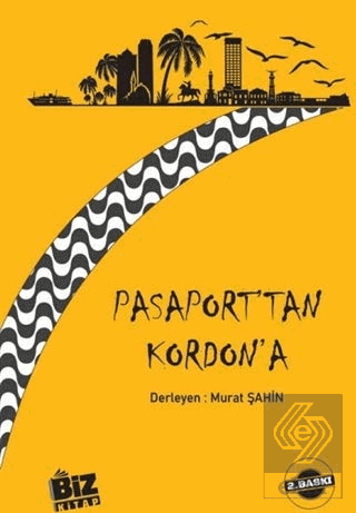 Pasaport\'tan Kordon\'a