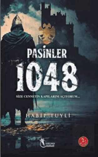 Pasinler 1048 - Size Cennetin Kapılarını Açıyorum