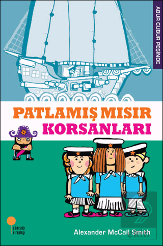 Patlamış Mısır Korsanları