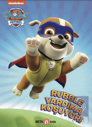 Paw Patrol Rubble Yardıma Koşuyor