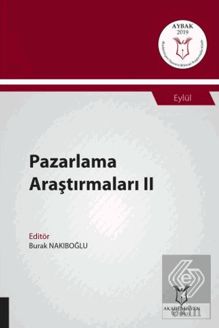 Pazarlama Araştırmaları II (AYBAK 2019 Eylül)