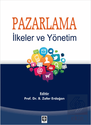 Pazarlama İlkeler ve Yönetim B.Zafer Erdoğan