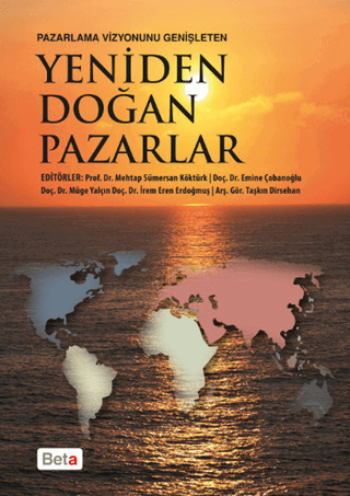 Pazarlama Vizyonunu Genişleten Yeniden Doğan Pazar