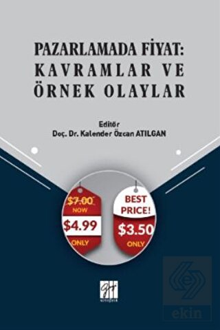 Pazarlamada Fiyat: Kavramlar ve Örnek Olaylar