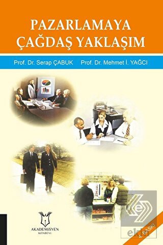 Pazarlamaya Çağdaş Yaklaşım