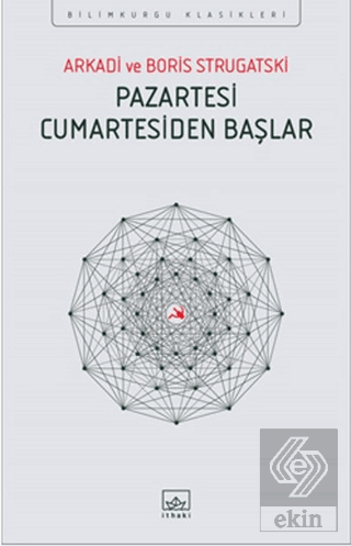 Pazartesi Cumartesiden Başlar