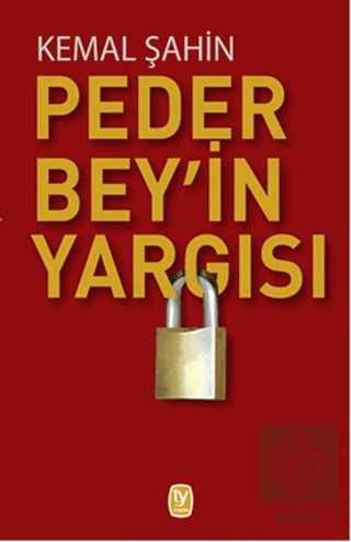 Peder Bey\'in Yargısı