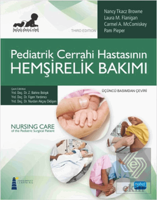 Pediatrik Cerrahi Hastasının Hemşirelik Bakımı