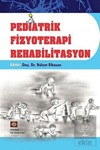 Pediatrik Fizyoterapi Rehabilitasyon